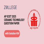 AP ECET 2025 Ceramic Technology Question Paper with Solutions Pdf
